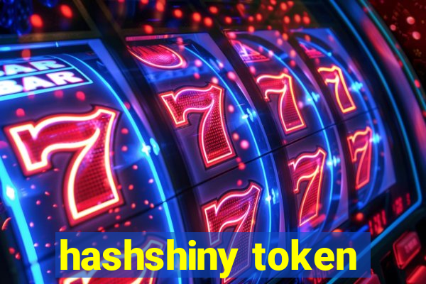 hashshiny token